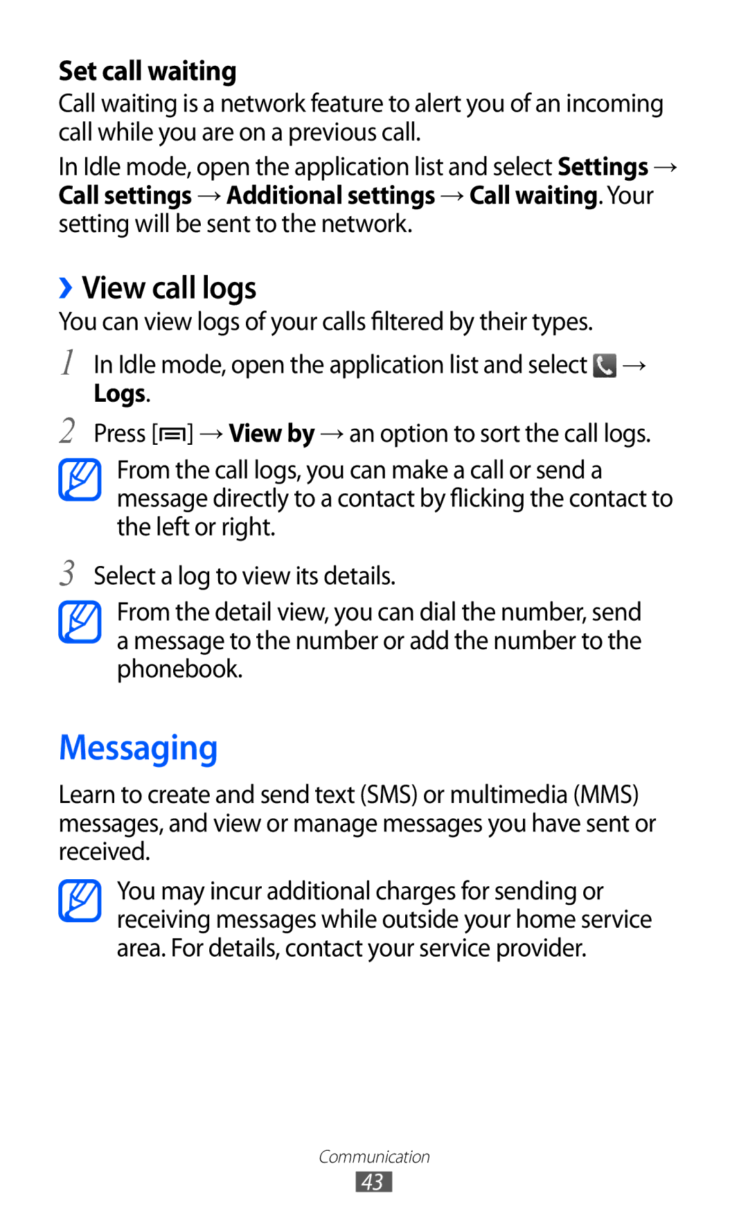 Samsung GT-B7510CWAXEF, GT-B7510LKAXEF, GT-B7510ISAXEF, GT-B7510ISAORC, GT-B7510ISANRJ manual Messaging, ››View call logs, Logs 