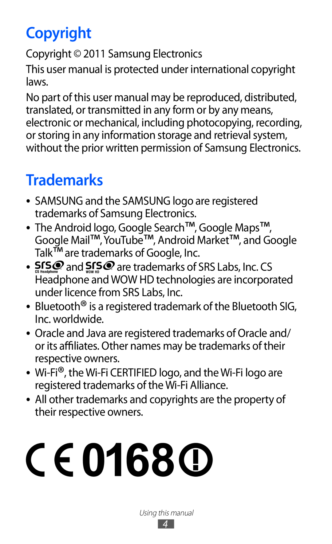 Samsung GT-B7510CWASFR, GT-B7510LKAXEF, GT-B7510ISAXEF, GT-B7510CWAXEF Trademarks, Copyright 2011 Samsung Electronics 