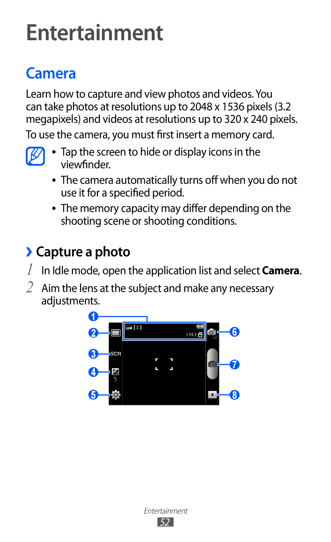 Samsung GT-B7510LKAFOP, GT-B7510LKAXEF, GT-B7510ISAXEF, GT-B7510CWAXEF manual Entertainment, Camera, ››Capture a photo 