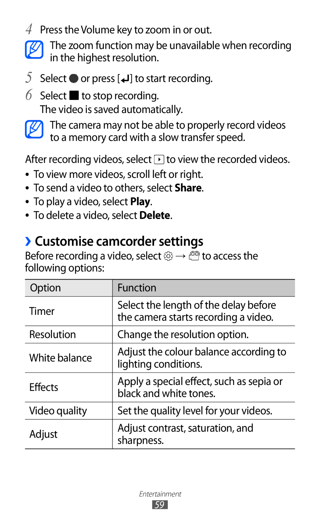 Samsung GT-B7510ISANRJ manual ››Customise camcorder settings, After recording videos, select to view the recorded videos 