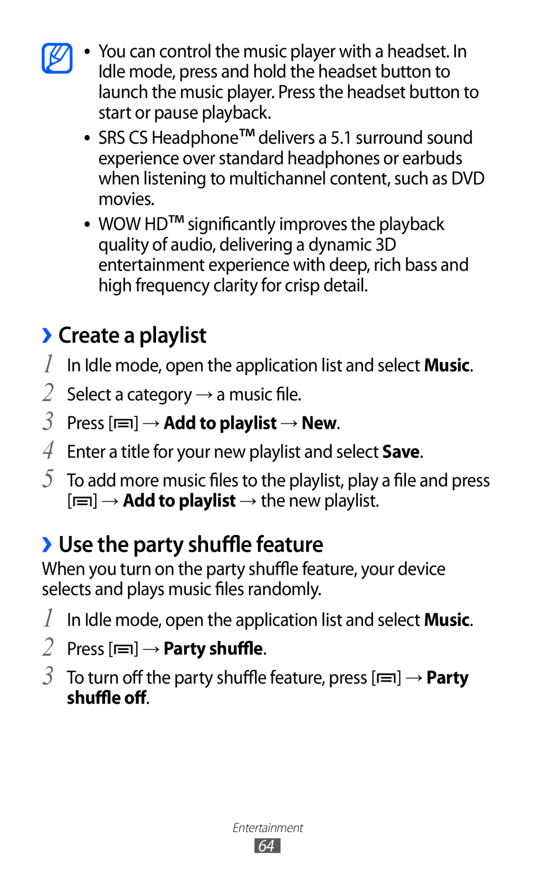 Samsung GT-B7510ISAFOP Create a playlist, ››Use the party shuffle feature, Press → Add to playlist → New, Shuffle off 