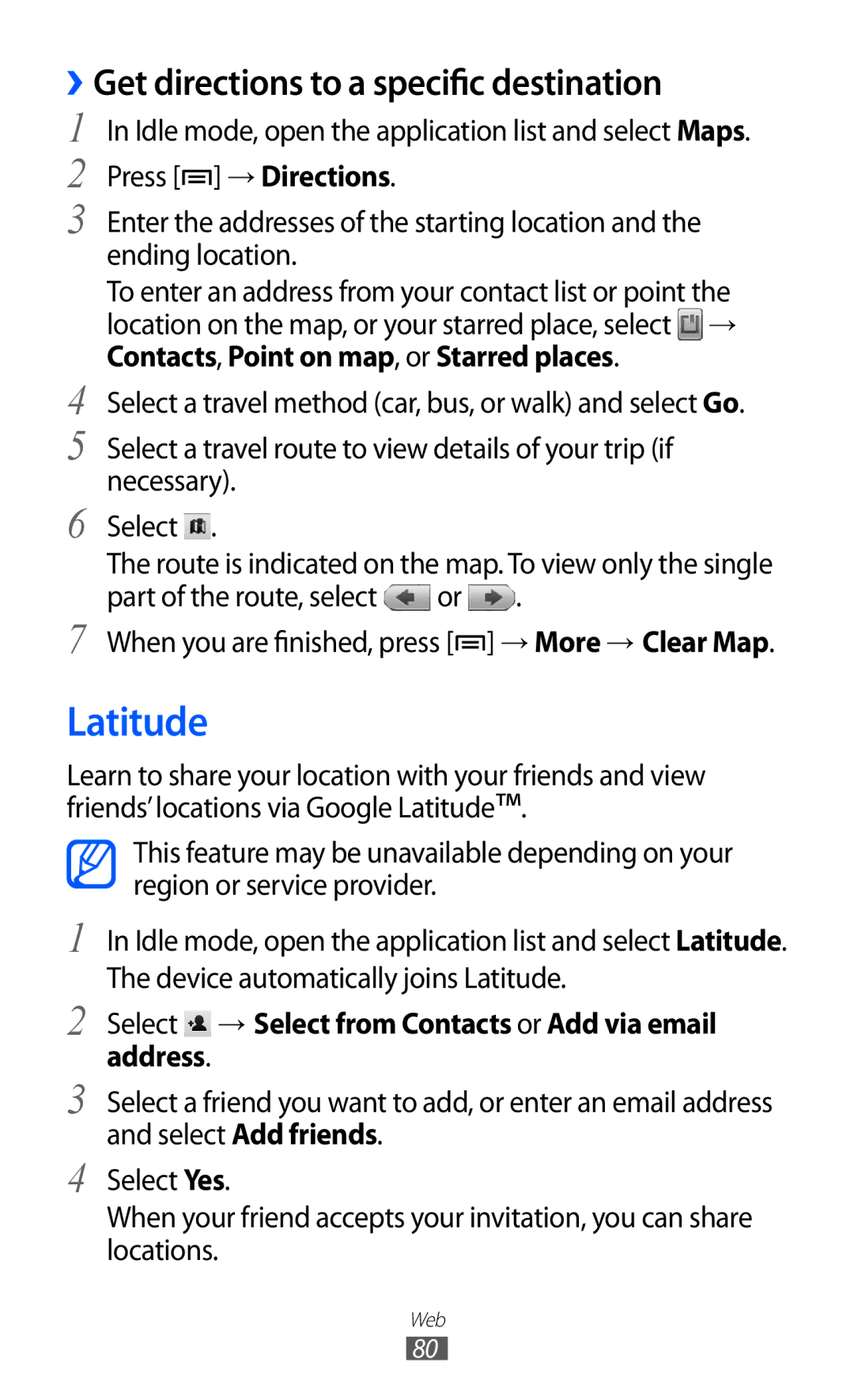 Samsung GT-B7510LKAFOP, GT-B7510LKAXEF, GT-B7510ISAXEF, GT-B7510CWAXEF Latitude, ››Get directions to a specific destination 