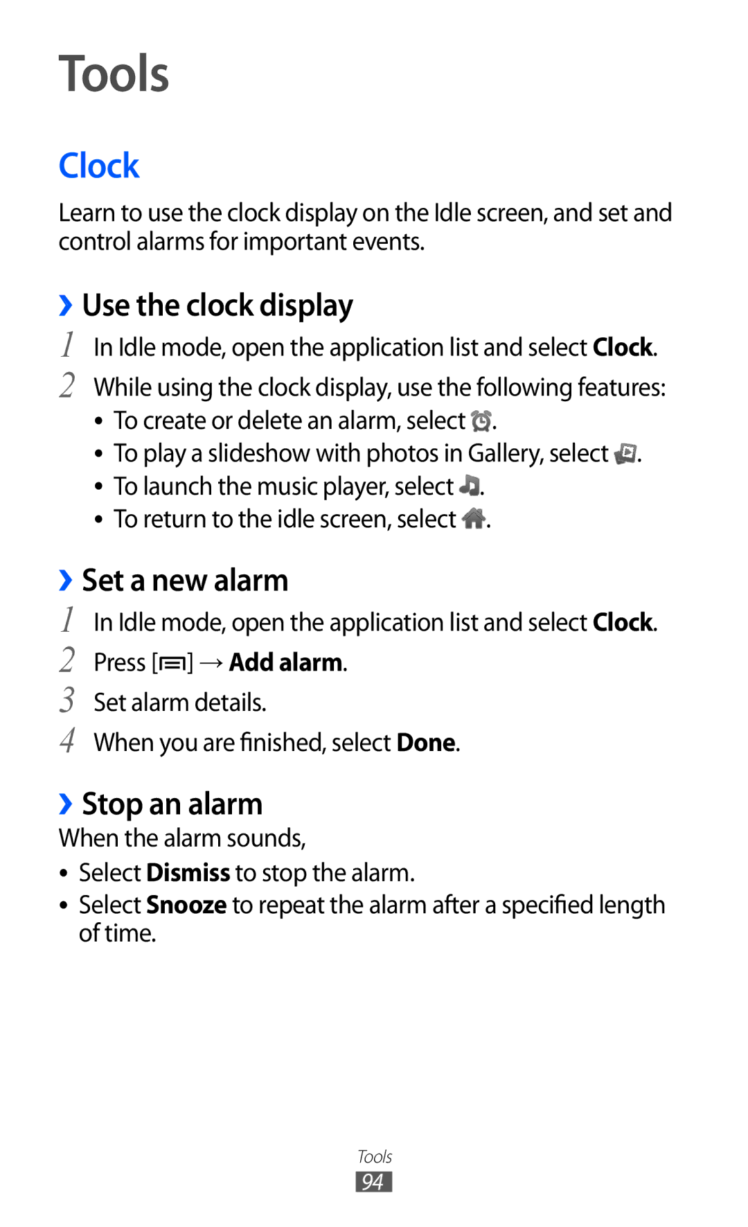 Samsung GT-B7510LKAFOP, GT-B7510LKAXEF manual Tools, Clock, ››Use the clock display, Set a new alarm, ››Stop an alarm 