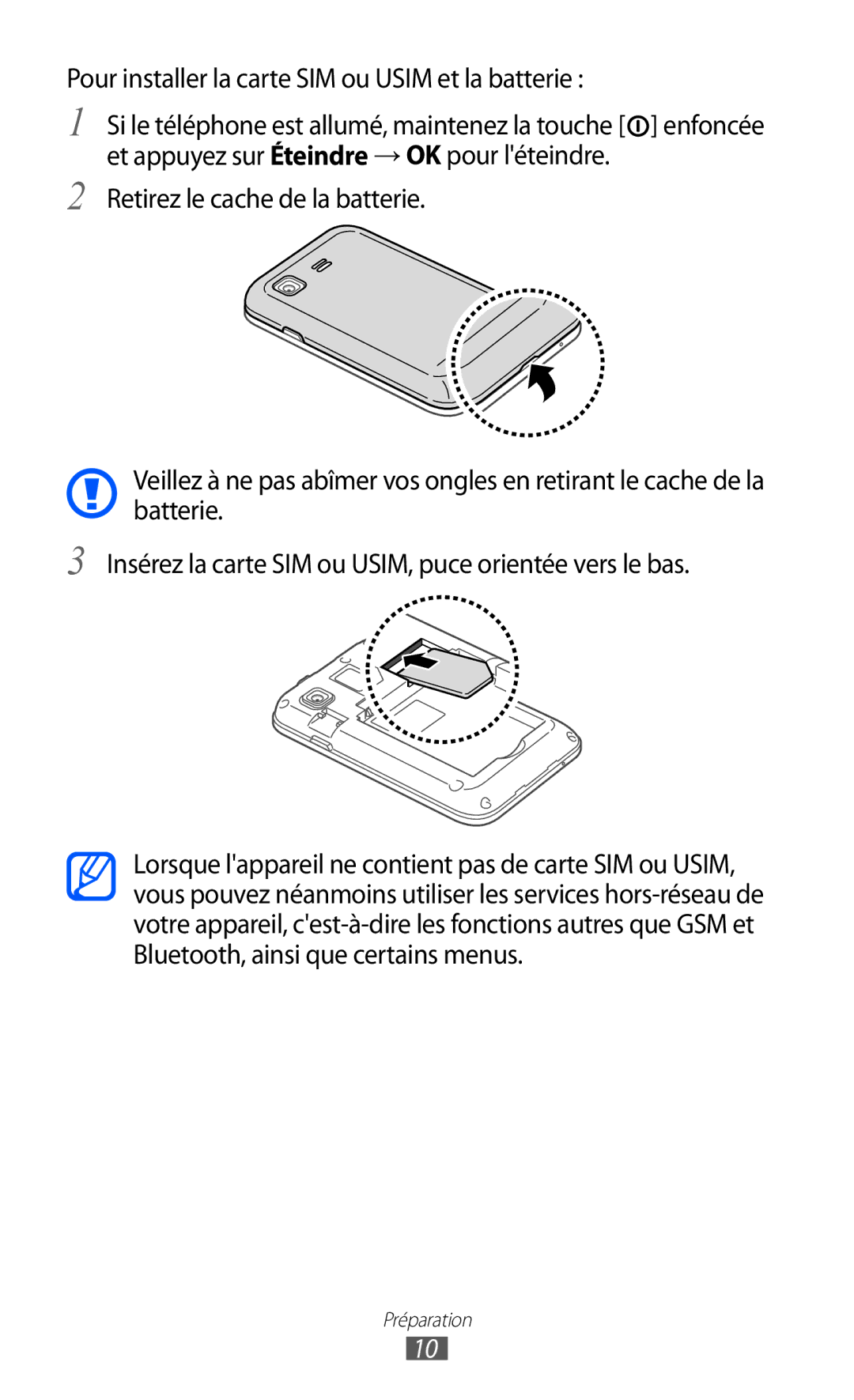 Samsung GT-B7510CWAXEF, GT-B7510LKAXEF, GT-B7510ISAXEF, GT-B7510ISAORC Pour installer la carte SIM ou Usim et la batterie 