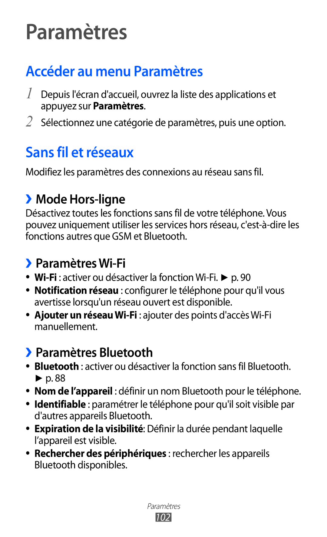 Samsung GT-B7510CWAORC, GT-B7510LKAXEF, GT-B7510ISAXEF, GT-B7510CWAXEF Accéder au menu Paramètres, Sans fil et réseaux 