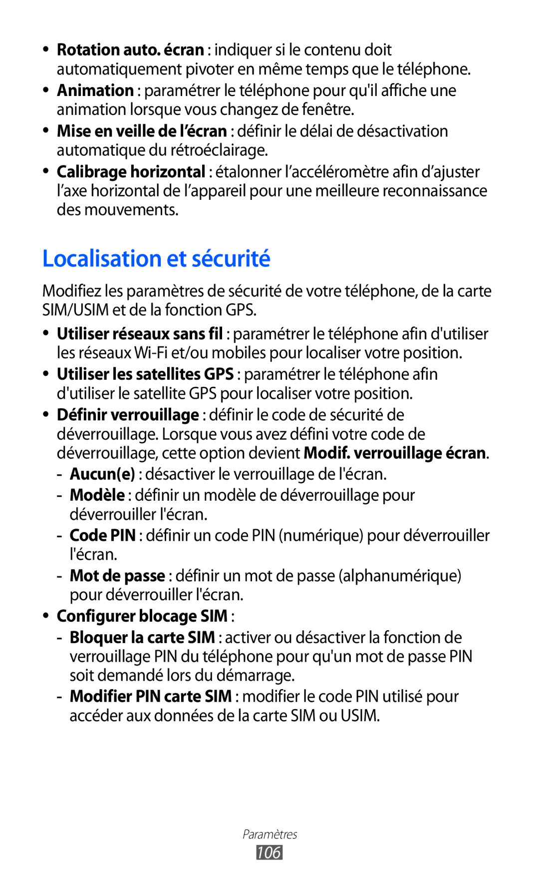 Samsung GT-B7510CWAXEF, GT-B7510LKAXEF, GT-B7510ISAXEF, GT-B7510ISAORC Localisation et sécurité, Configurer blocage SIM, 106 