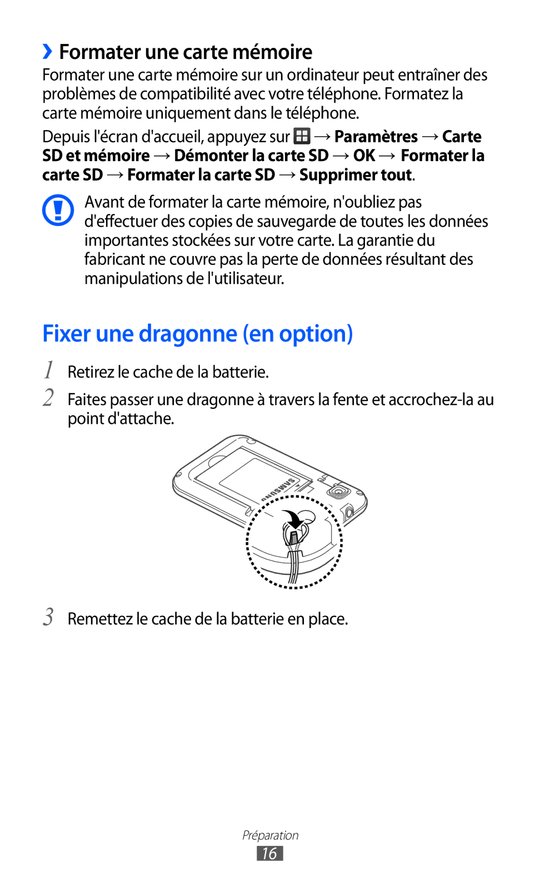 Samsung GT-B7510LKAXEF, GT-B7510ISAXEF, GT-B7510CWAXEF manual Fixer une dragonne en option, ››Formater une carte mémoire 