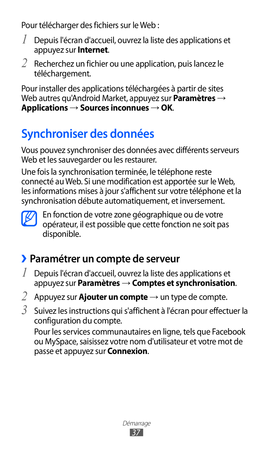 Samsung GT-B7510CWASFR Synchroniser des données, ››Paramétrer un compte de serveur, Applications → Sources inconnues → OK 