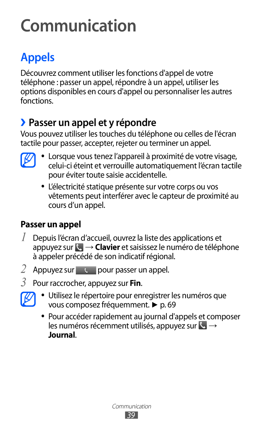 Samsung GT-B7510ISASFR, GT-B7510LKAXEF, GT-B7510ISAXEF manual Communication, Appels, ››Passer un appel et y répondre 