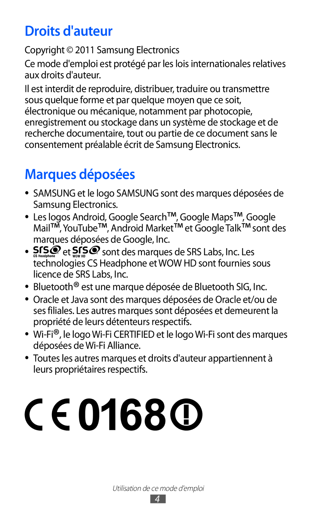 Samsung GT-B7510ISANRJ, GT-B7510LKAXEF, GT-B7510ISAXEF, GT-B7510CWAXEF, GT-B7510ISAORC manual Droits dauteur, Marques déposées 