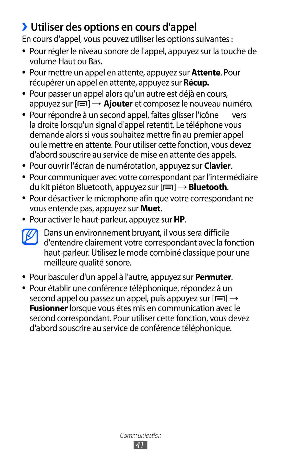 Samsung GT-B7510ISAXEF ››Utiliser des options en cours dappel, Pour ouvrir lécran de numérotation, appuyez sur Clavier 