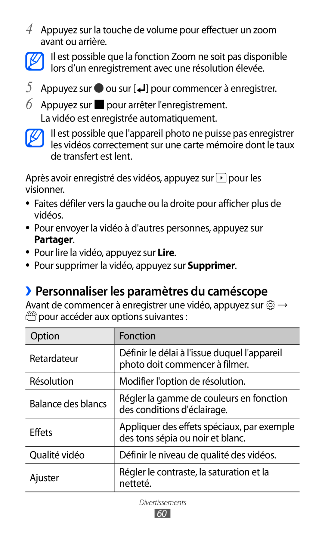 Samsung GT-B7510ISANRJ manual ››Personnaliser les paramètres du caméscope, Appuyez sur ou sur pour commencer à enregistrer 