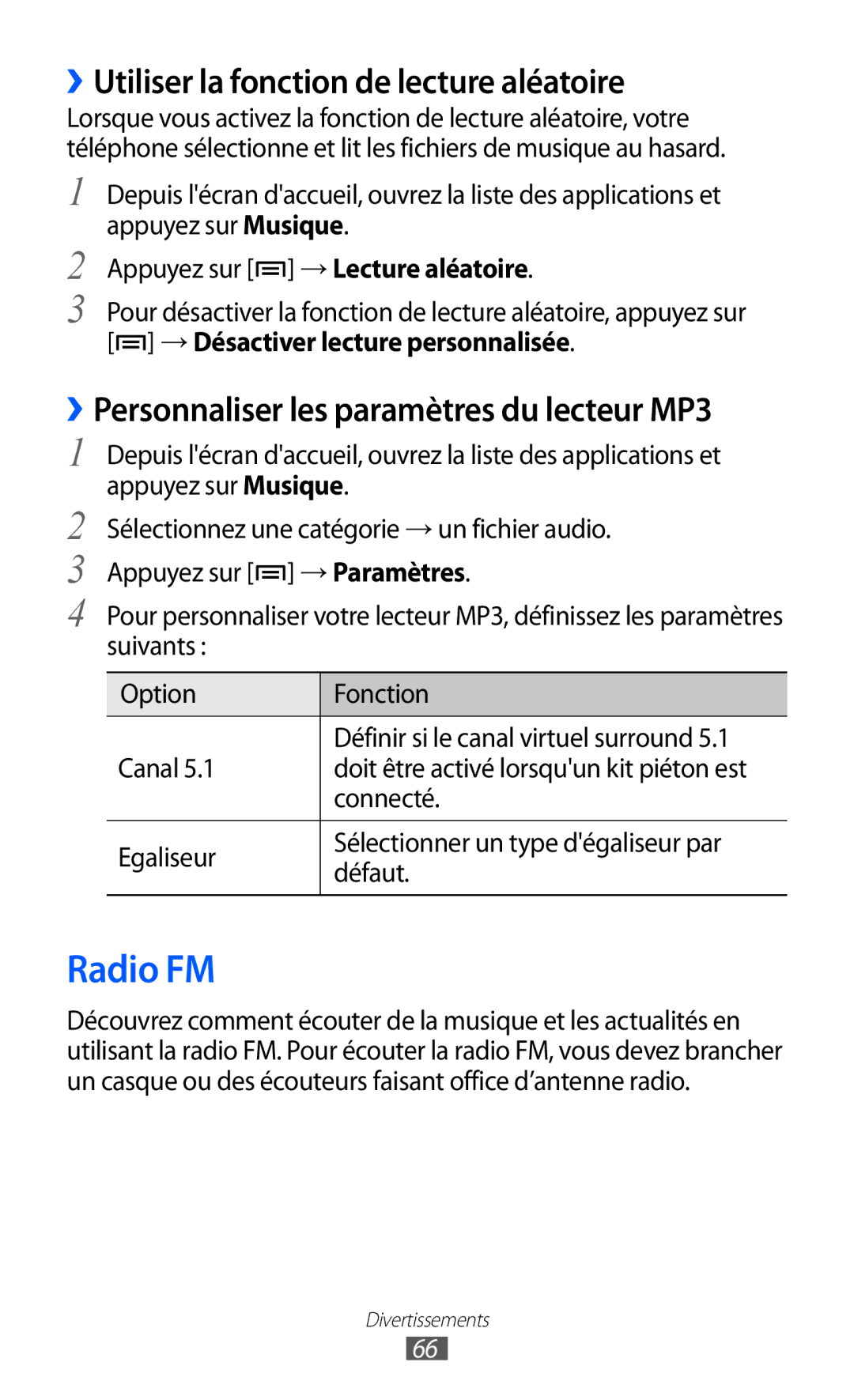 Samsung GT-B7510CWAXEF, GT-B7510LKAXEF, GT-B7510ISAXEF manual Radio FM, ››Utiliser la fonction de lecture aléatoire, Connecté 