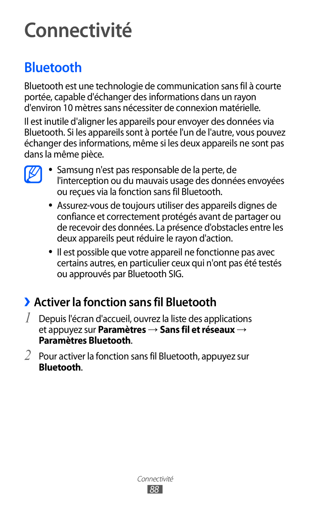 Samsung GT-B7510LKAXEF, GT-B7510ISAXEF, GT-B7510CWAXEF manual Connectivité, ››Activer la fonction sans fil Bluetooth 