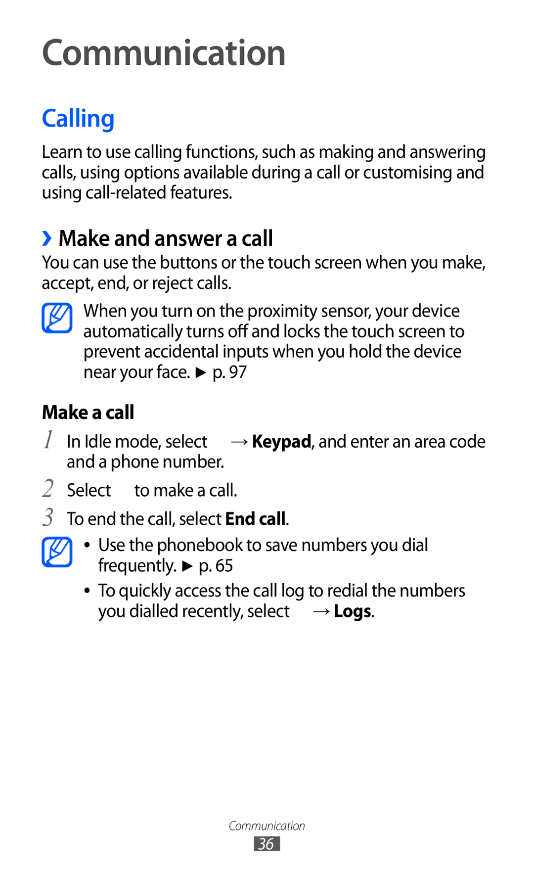 Samsung GT-B7510ISAAFR, GT-B7510LKAXSG, GT-B7510LKAARB, GT-B7510ISATMC manual Communication, Calling, ››Make and answer a call 