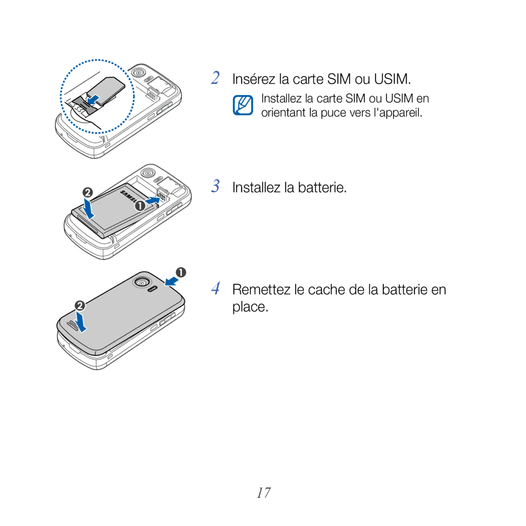 Samsung GT-B7610OKASFR, GT-B7610OKAXEF manual Insérez la carte SIM ou Usim 