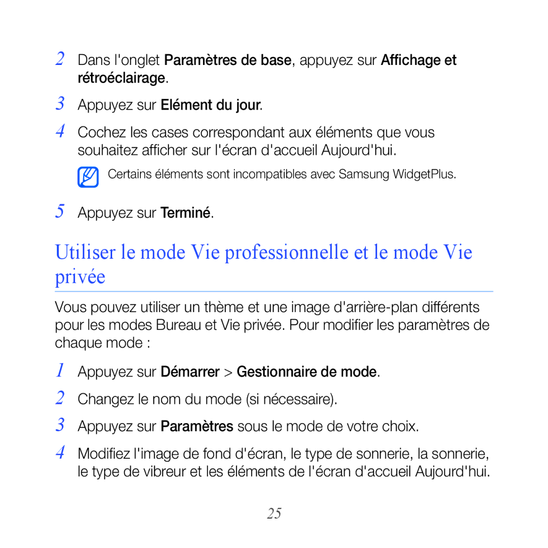 Samsung GT-B7610OKASFR, GT-B7610OKAXEF Utiliser le mode Vie professionnelle et le mode Vie privée, Appuyez sur Terminé 