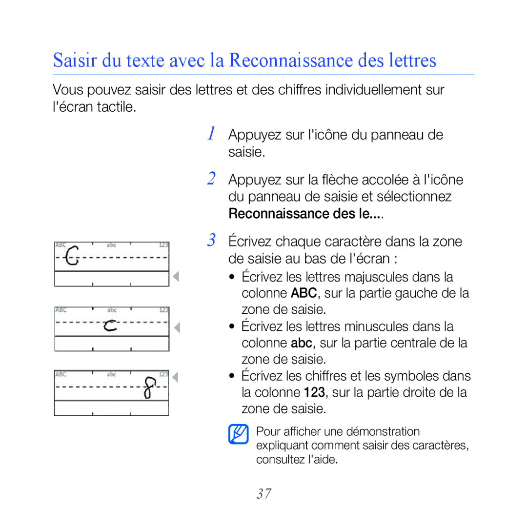 Samsung GT-B7610OKASFR, GT-B7610OKAXEF manual Saisir du texte avec la Reconnaissance des lettres 