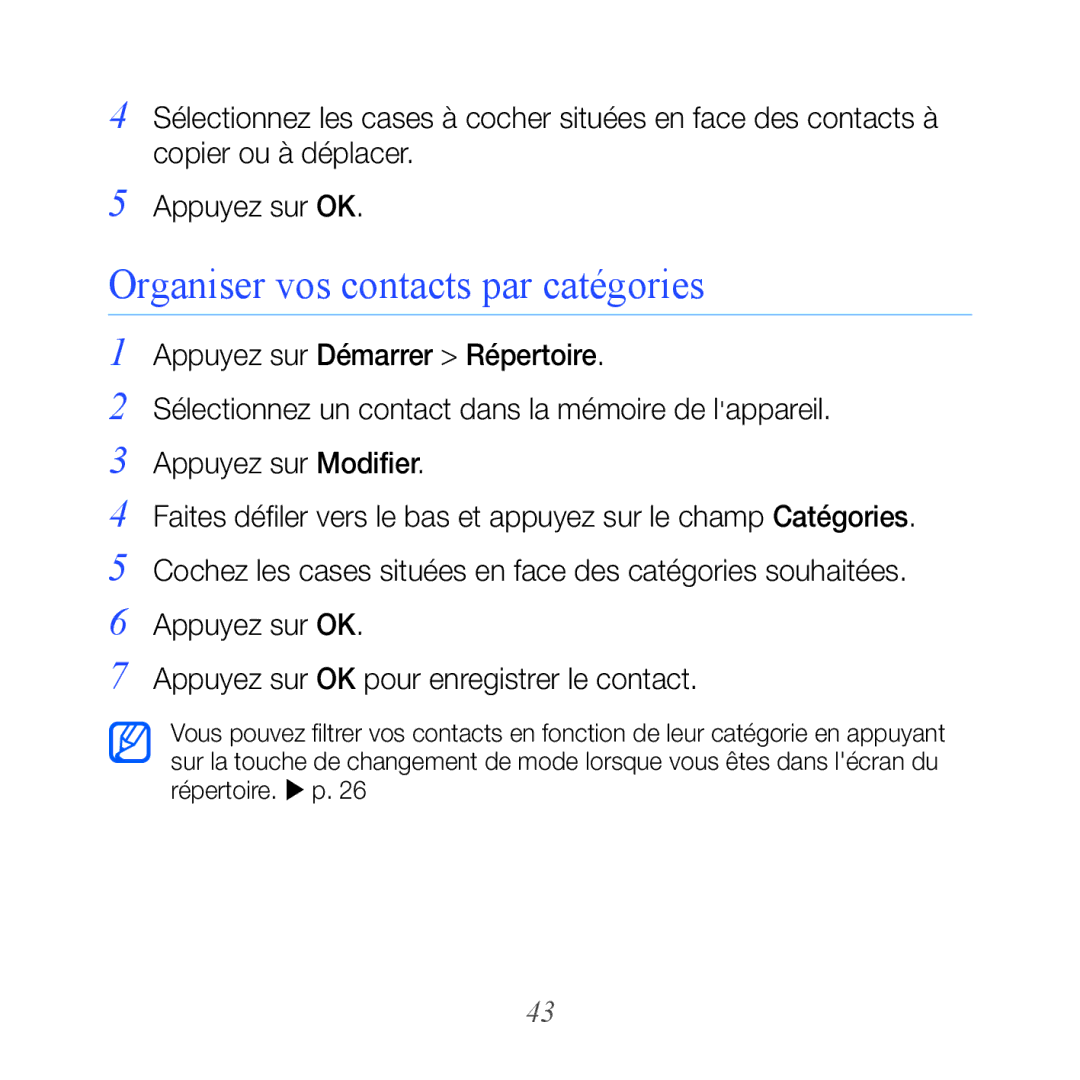 Samsung GT-B7610OKASFR, GT-B7610OKAXEF manual Organiser vos contacts par catégories 