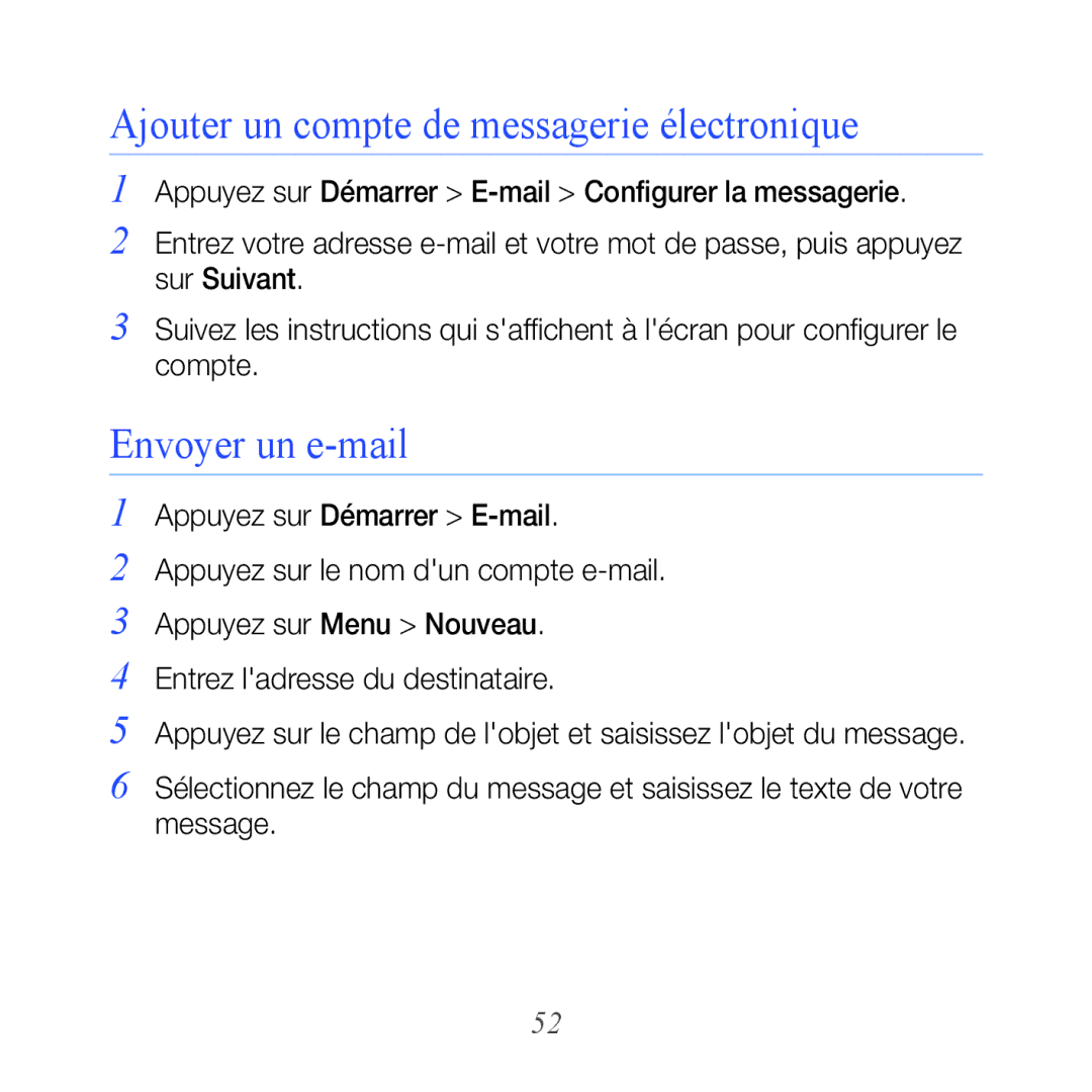 Samsung GT-B7610OKAXEF, GT-B7610OKASFR manual Ajouter un compte de messagerie électronique, Envoyer un e-mail 