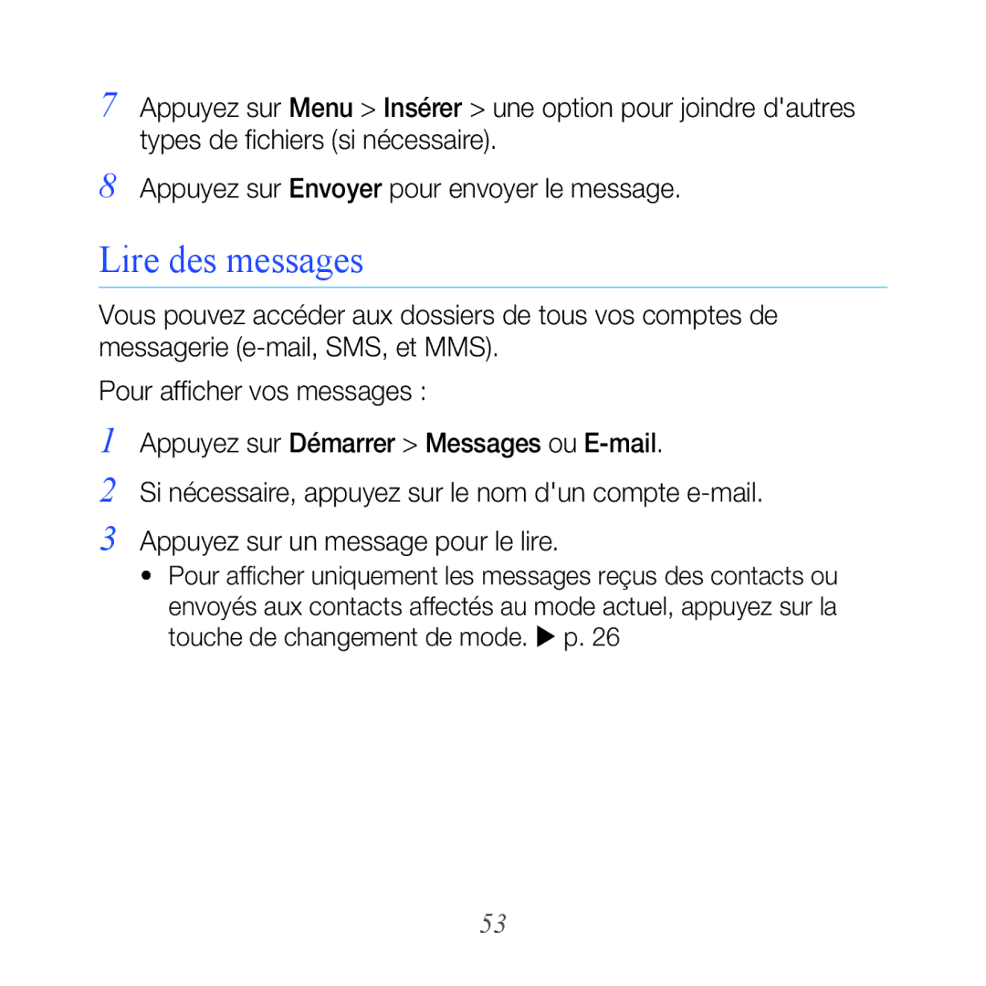 Samsung GT-B7610OKASFR, GT-B7610OKAXEF manual Lire des messages 