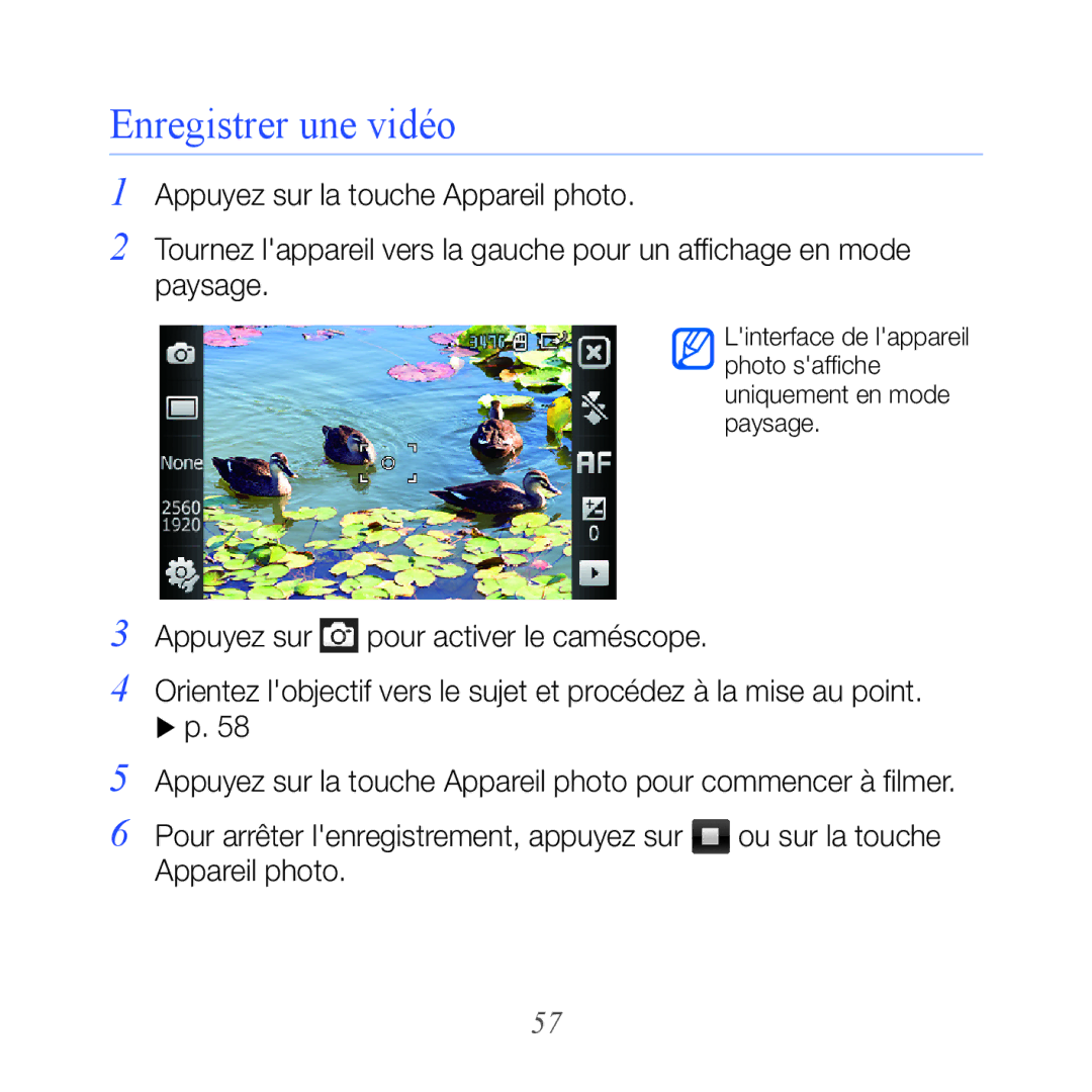 Samsung GT-B7610OKASFR, GT-B7610OKAXEF manual Enregistrer une vidéo 