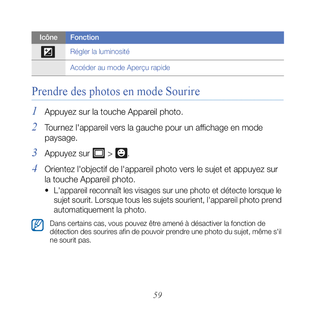 Samsung GT-B7610OKASFR, GT-B7610OKAXEF manual Prendre des photos en mode Sourire 