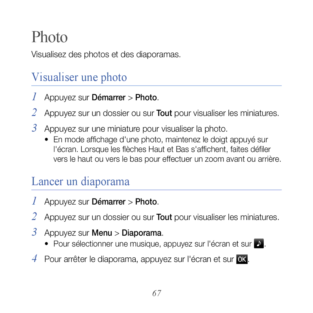 Samsung GT-B7610OKASFR manual Lancer un diaporama, Visualisez des photos et des diaporamas, Appuyez sur Démarrer Photo 