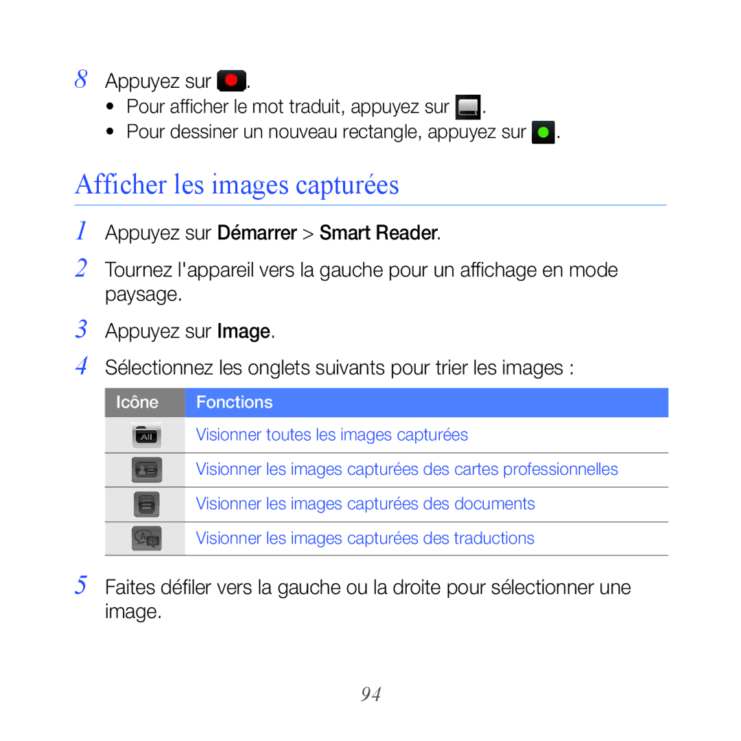 Samsung GT-B7610OKAXEF, GT-B7610OKASFR manual Afficher les images capturées, Icône Fonctions 