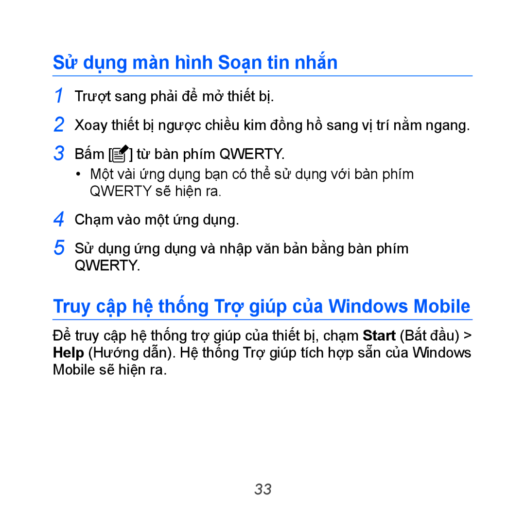 Samsung GT-B7610OKAXXV, GT-B7610OKAXEV Sử dụng màn hình Soạn tin nhắ́n, Truy cậ̣p hệ thống Trợ giúp của Windows Mobile 