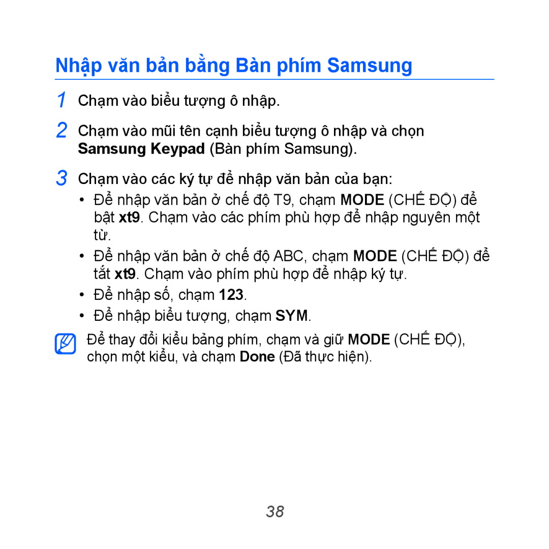 Samsung GT-B7610OKAXEV, GT-B7610OKAXXV manual Nhậ̣p văn bản bằng Bàn phím Samsung 