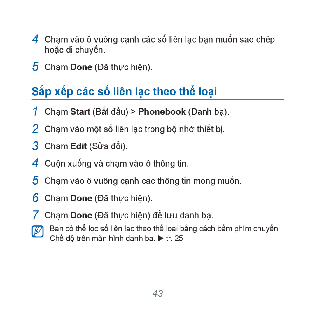 Samsung GT-B7610OKAXXV, GT-B7610OKAXEV manual Sắ́p xếp các số liên lạc theo thể loại 