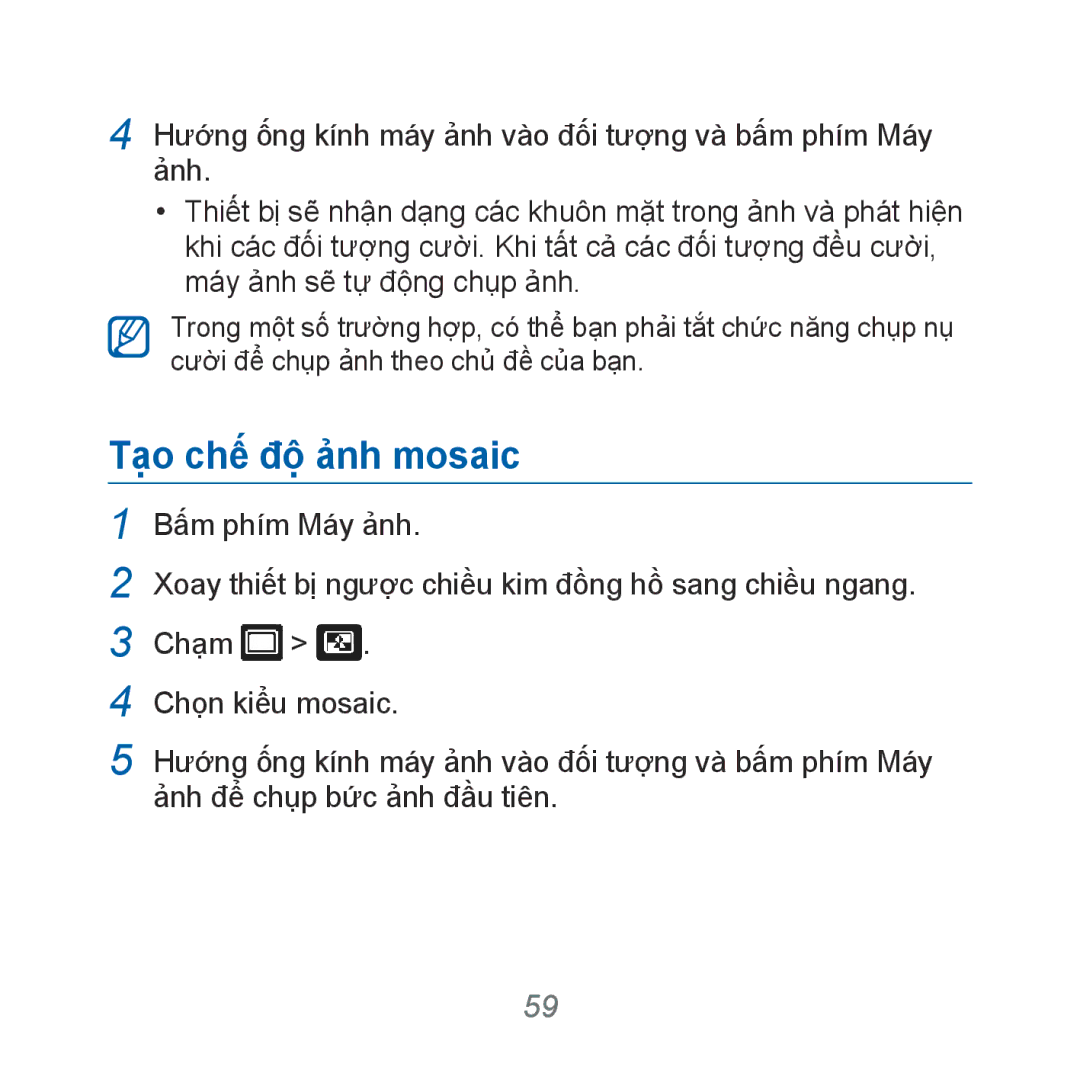 Samsung GT-B7610OKAXXV, GT-B7610OKAXEV manual Tạo chế độ ảnh mosaic, Ảnh để chụp bức ảnh đầu tiên 