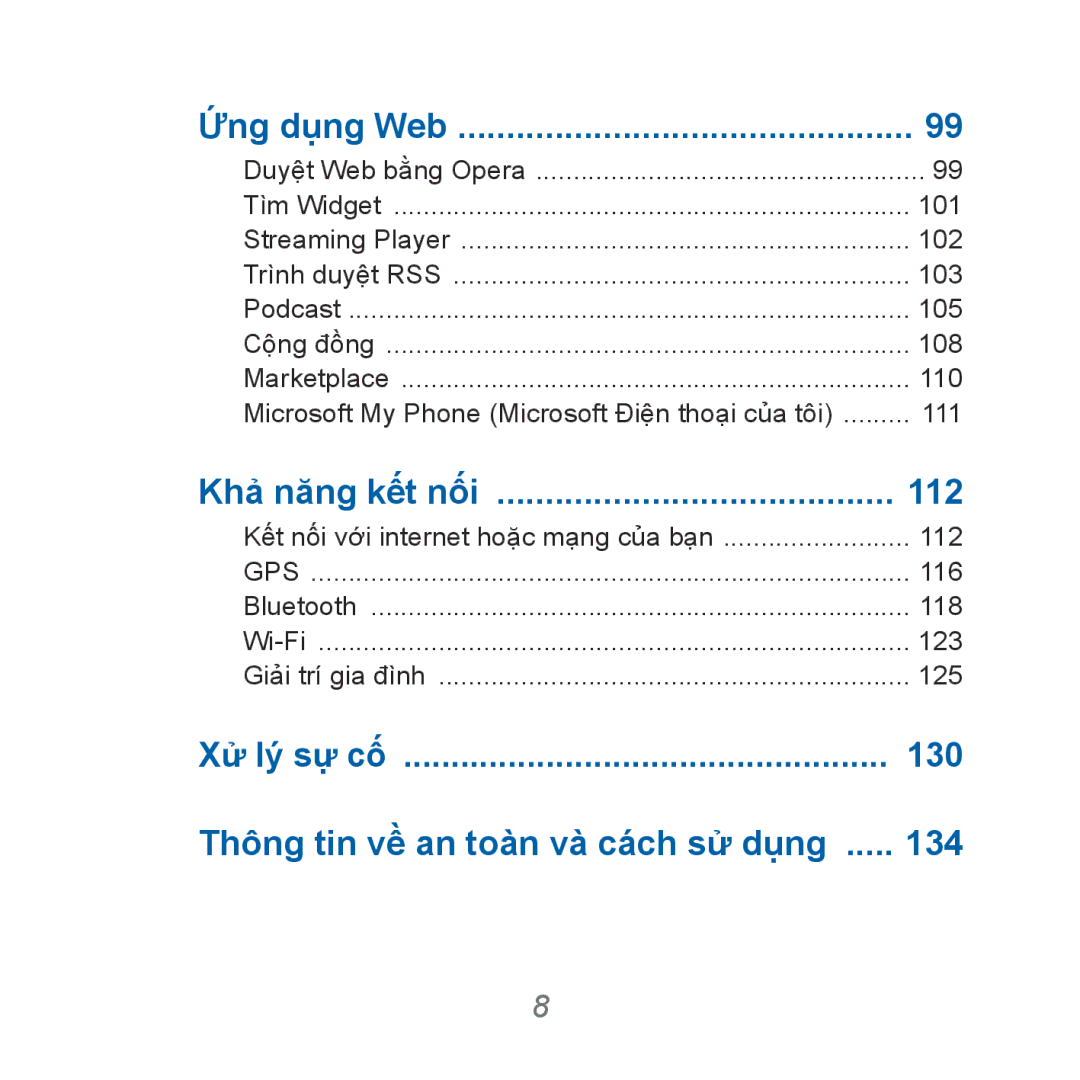 Samsung GT-B7610OKAXEV, GT-B7610OKAXXV manual Xử lý sự cố 130 Thông tin về an toàn và cách sử dụng 134 