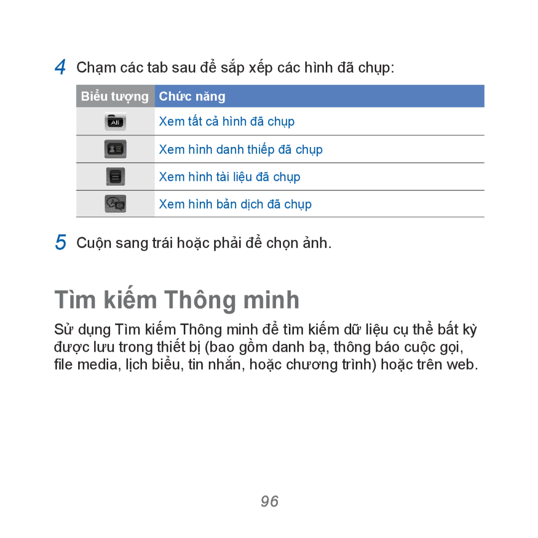 Samsung GT-B7610OKAXEV, GT-B7610OKAXXV manual Tìm kiếm Thông minh, Cham các tab sau để sắp xếp các hình đã chụp 