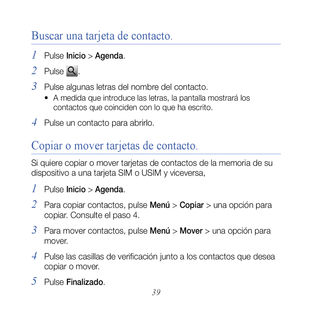 Samsung GT-B7610OKJATL, GT-B7610OKAATL manual Buscar una tarjeta de contacto, Copiar o mover tarjetas de contacto 