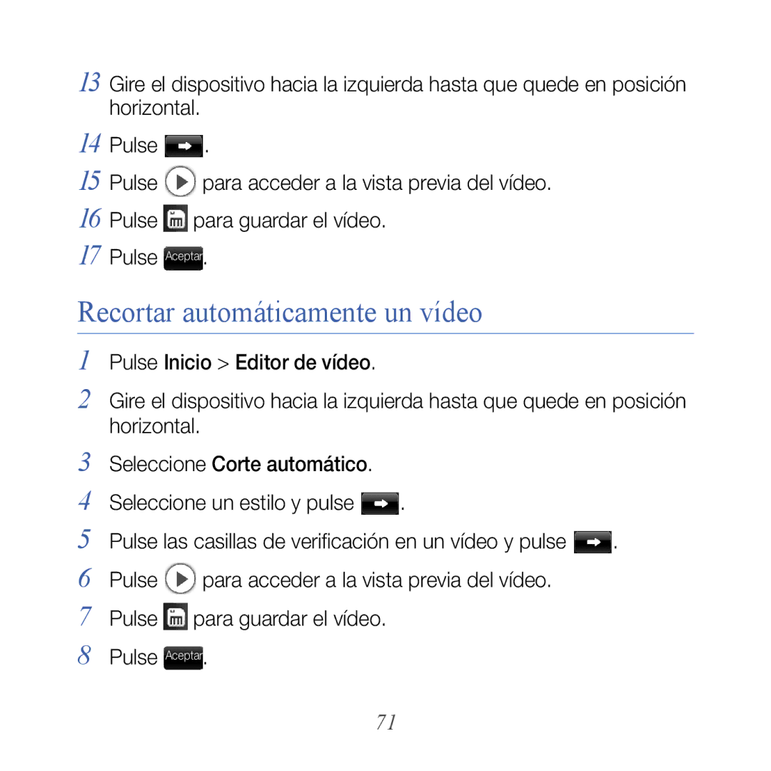 Samsung GT-B7610OKJATL, GT-B7610OKAATL manual Recortar automáticamente un vídeo 