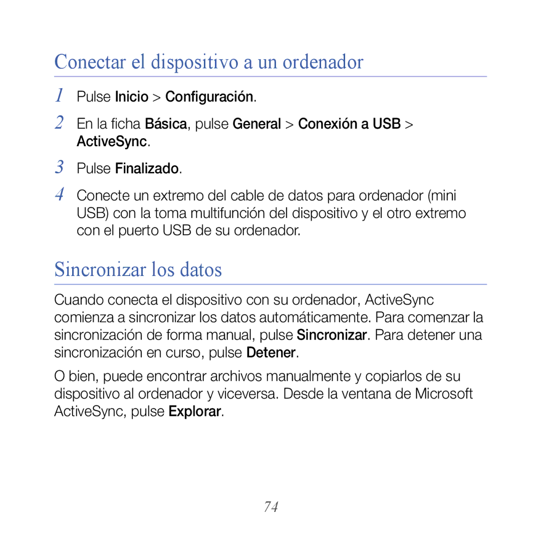 Samsung GT-B7610OKAATL, GT-B7610OKJATL manual Conectar el dispositivo a un ordenador, Sincronizar los datos 