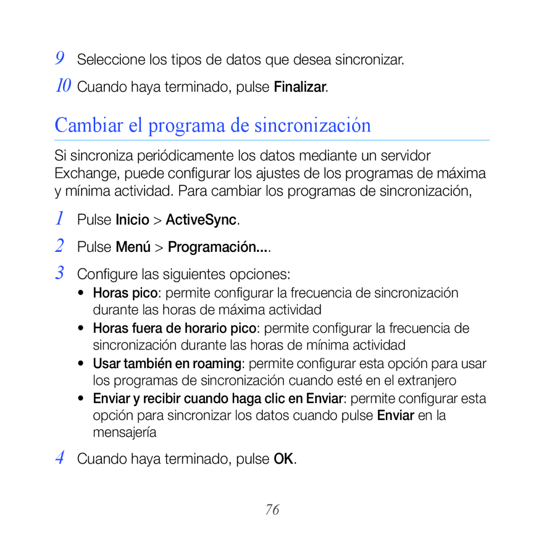 Samsung GT-B7610OKAATL, GT-B7610OKJATL manual Cambiar el programa de sincronización 