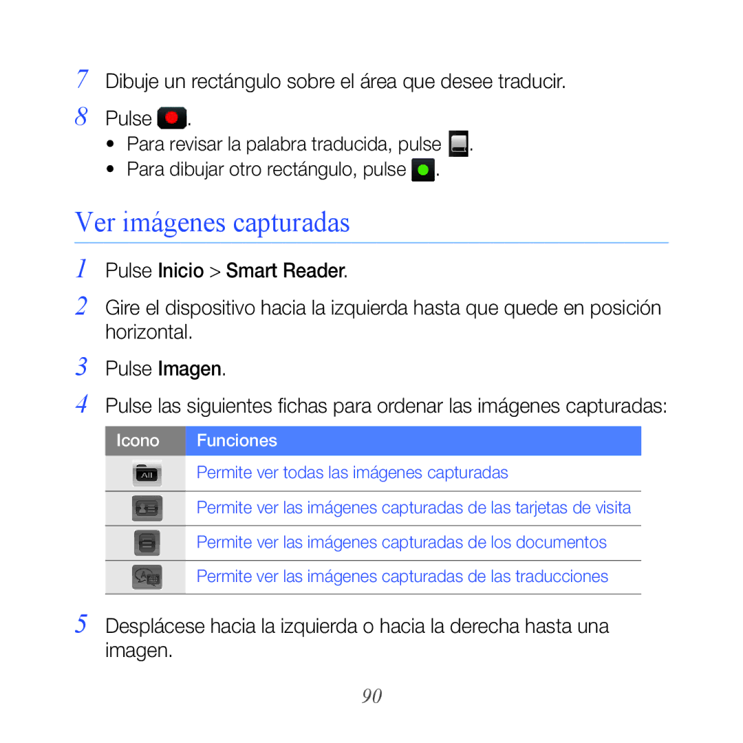 Samsung GT-B7610OKAATL, GT-B7610OKJATL manual Ver imágenes capturadas, Icono Funciones 