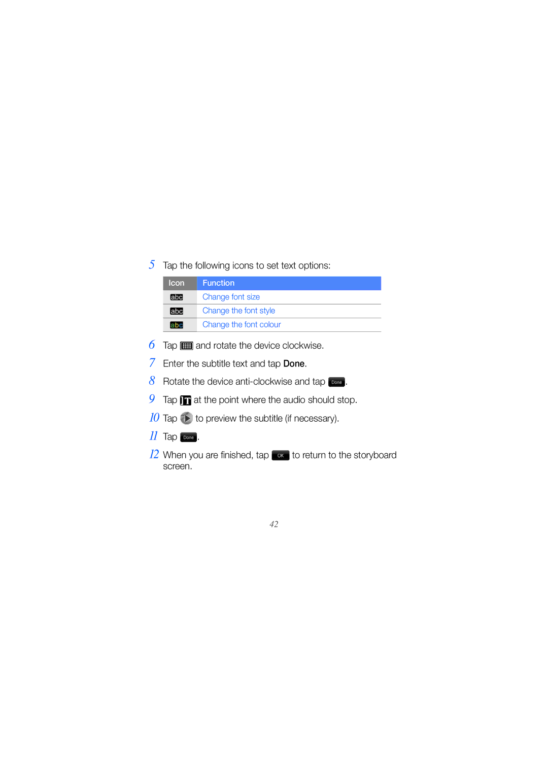 Samsung GT-B7610OKAVD2, GT-B7610OKMEPL, GT-B7610OKADBT, GT-B7610OKNDBT manual Tap the following icons to set text options 