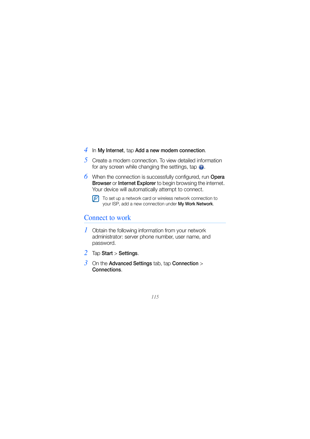 Samsung GT-B7610OKAXEE, GT-B7610OKMEPL, GT-B7610OKAVD2 manual Connect to work, My Internet, tap Add a new modem connection 