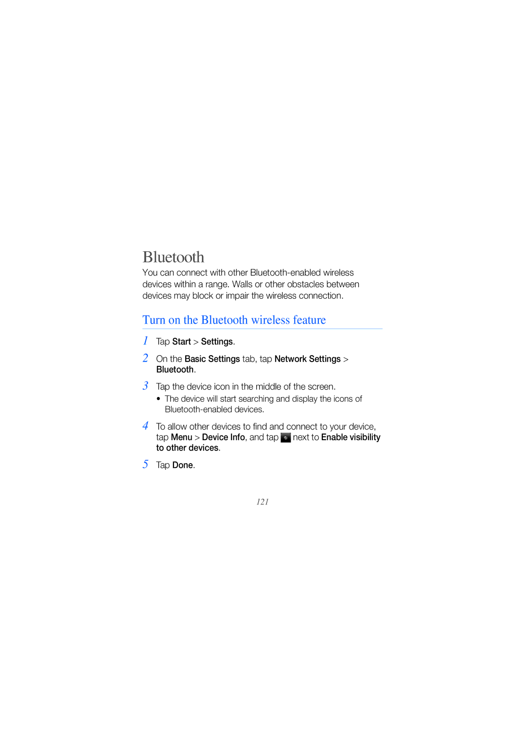 Samsung GT-B7610OKADBT, GT-B7610OKMEPL, GT-B7610OKAVD2, GT-B7610OKNDBT manual Turn on the Bluetooth wireless feature 