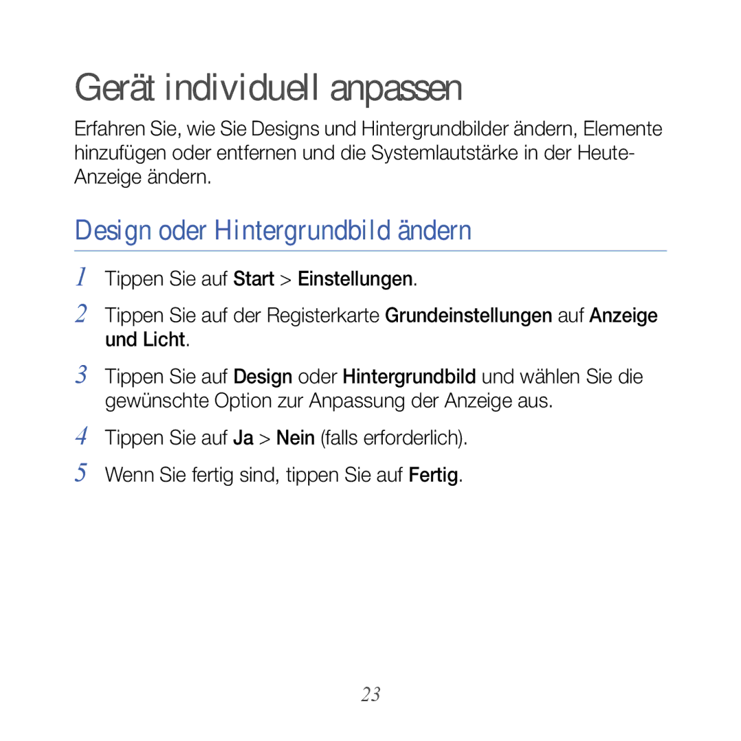 Samsung GT-B7610OKNDBT, GT-B7610OKMEPL, GT-B7610OKAVD2 manual Gerät individuell anpassen, Design oder Hintergrundbild ändern 