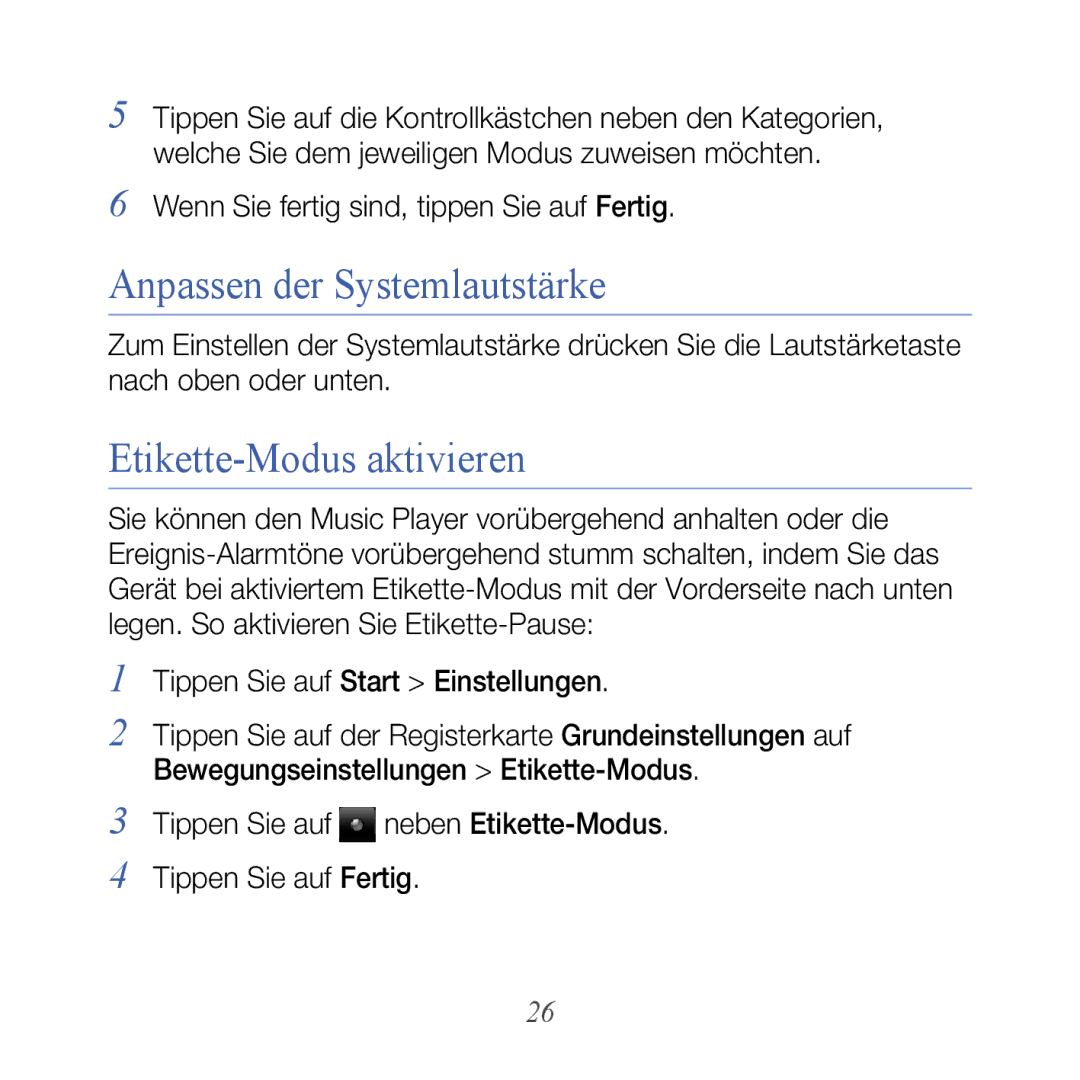 Samsung GT-B7610OKMDBT, GT-B7610OKMEPL, GT-B7610OKAVD2 manual Anpassen der Systemlautstärke, Etikette-Modus aktivieren 