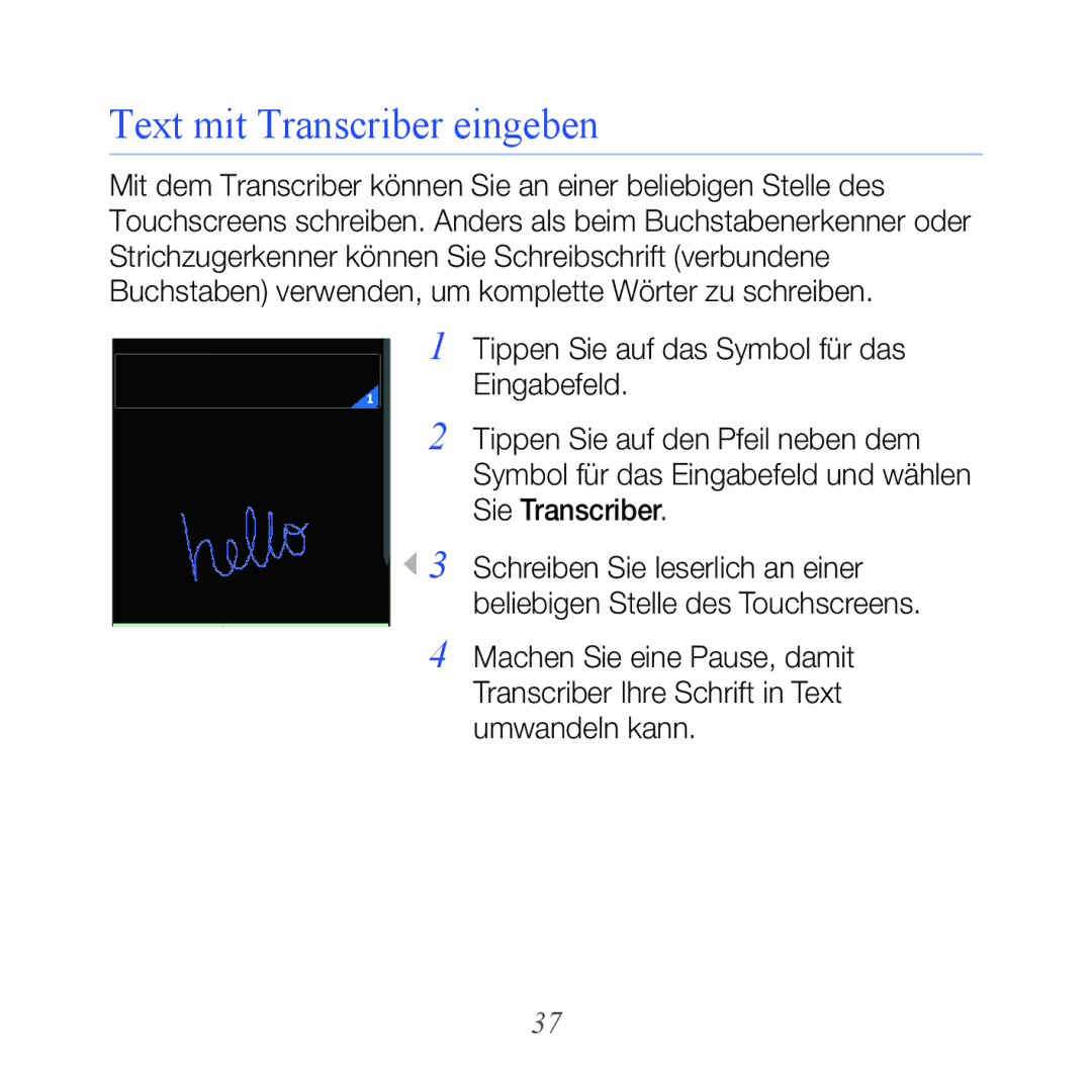 Samsung GT-B7610OKNDBT, GT-B7610OKMEPL, GT-B7610OKAVD2, GT-B7610OKADBT, GT-B7610OKAEPL manual Text mit Transcriber eingeben 