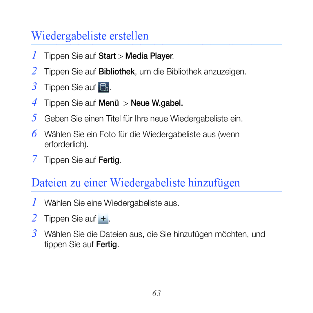 Samsung GT-B7610OKAVD2, GT-B7610OKMEPL manual Wiedergabeliste erstellen, Dateien zu einer Wiedergabeliste hinzufügen 