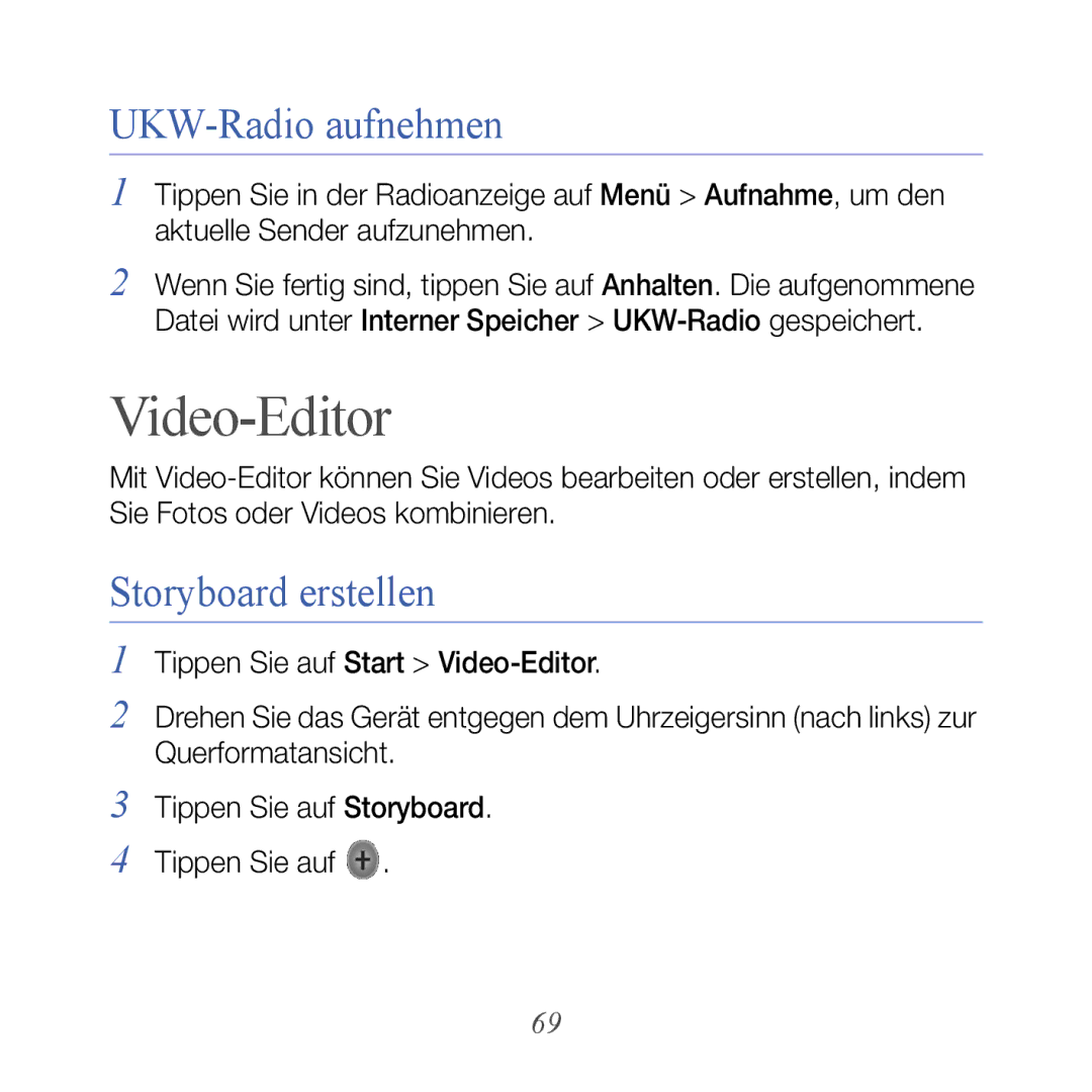 Samsung GT-B7610OKMEPL, GT-B7610OKAVD2, GT-B7610OKADBT manual Video-Editor, UKW-Radio aufnehmen, Storyboard erstellen 