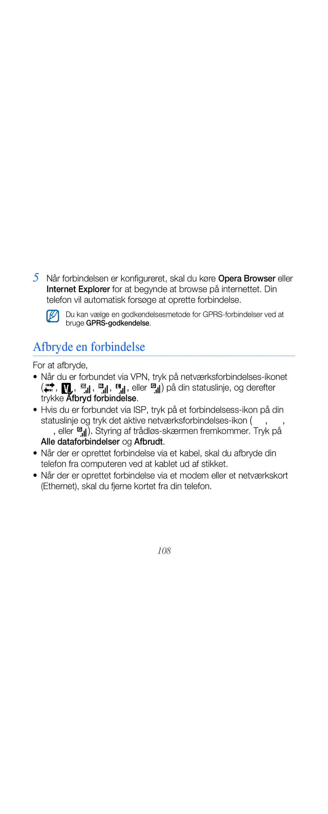 Samsung GT-B7610OKAXEE, GT-B7610OKMXEE manual Afbryde en forbindelse, 108 