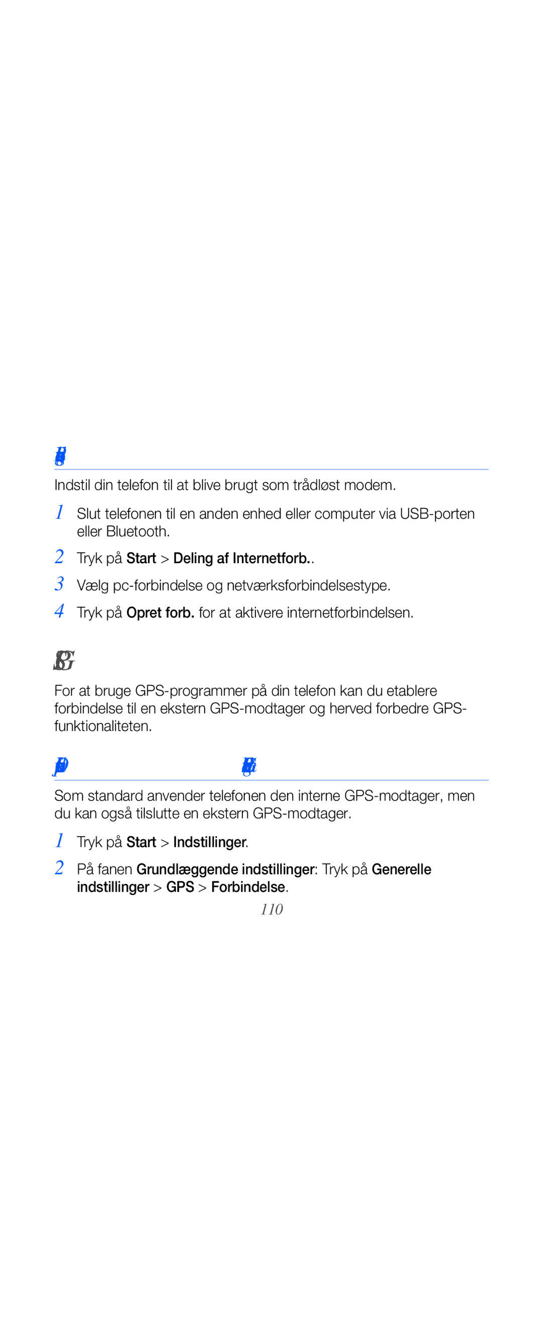 Samsung GT-B7610OKAXEE, GT-B7610OKMXEE manual Bruge Internetdeling, Opret forbindelse til en ekstern GPS-modtager, 110 